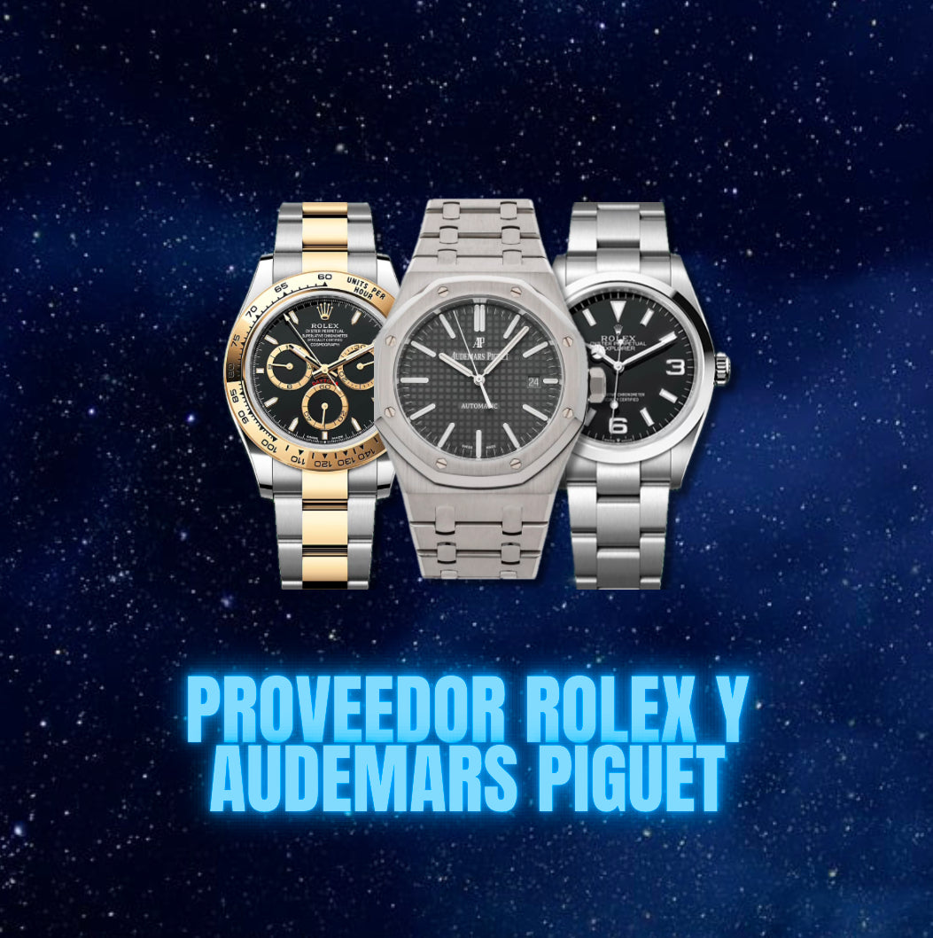 Proveedor De Rolex Y Audemars Piguet